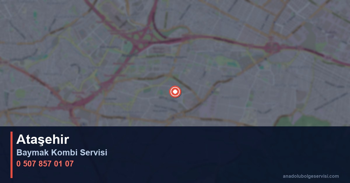 Ataşehir İlçesi Baymak Kombi Teknik Servis