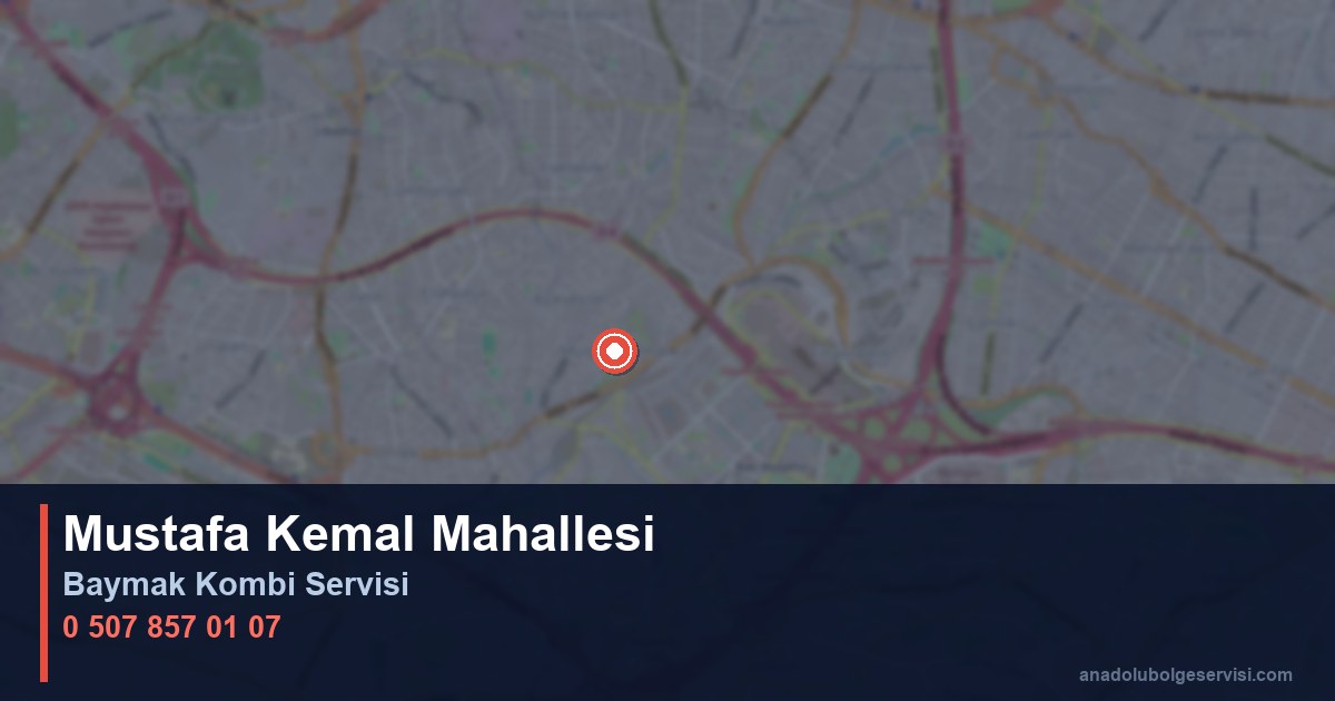 Ataşehir Mustafa Kemal Mahallesi Baymak Kombi Teknik Servis