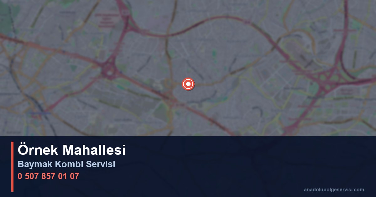 Ataşehir Örnek Mahallesi Baymak Kombi Teknik Servis