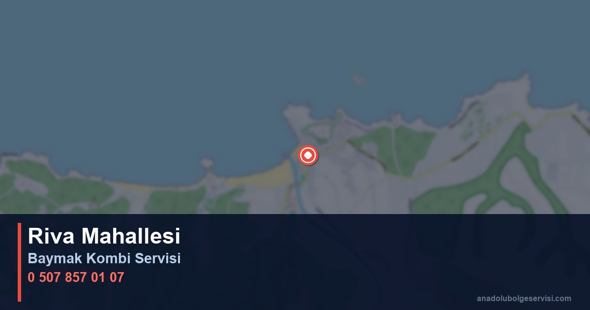 Beykoz Riva Mahallesi Baymak Kombi Teknik Servis