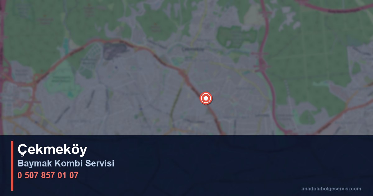 Çekmeköy İlçesi Baymak Kombi Teknik Servis