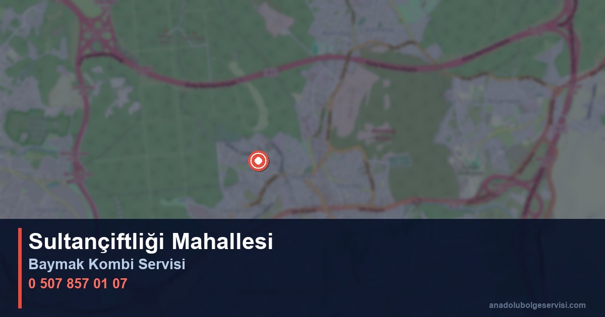Çekmeköy Sultançiftliği Mahallesi Baymak Kombi Teknik Servis