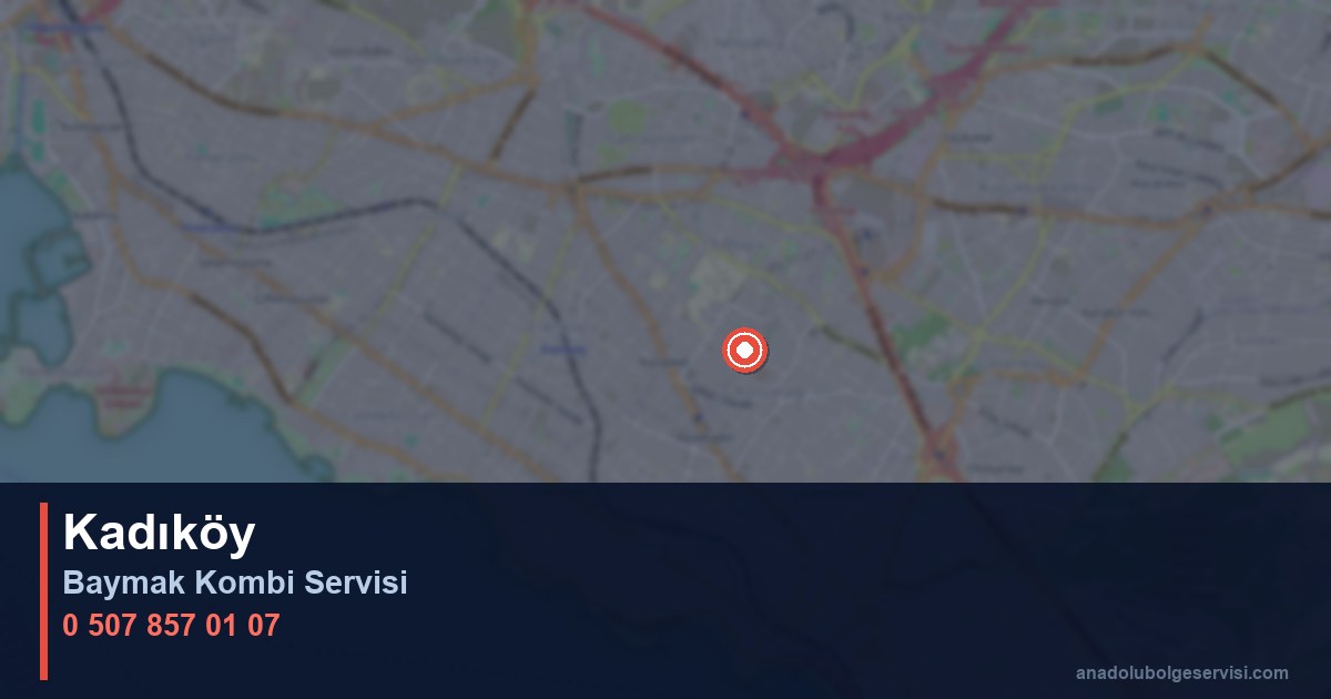 Kadıköy İlçesi Baymak Kombi Teknik Servis