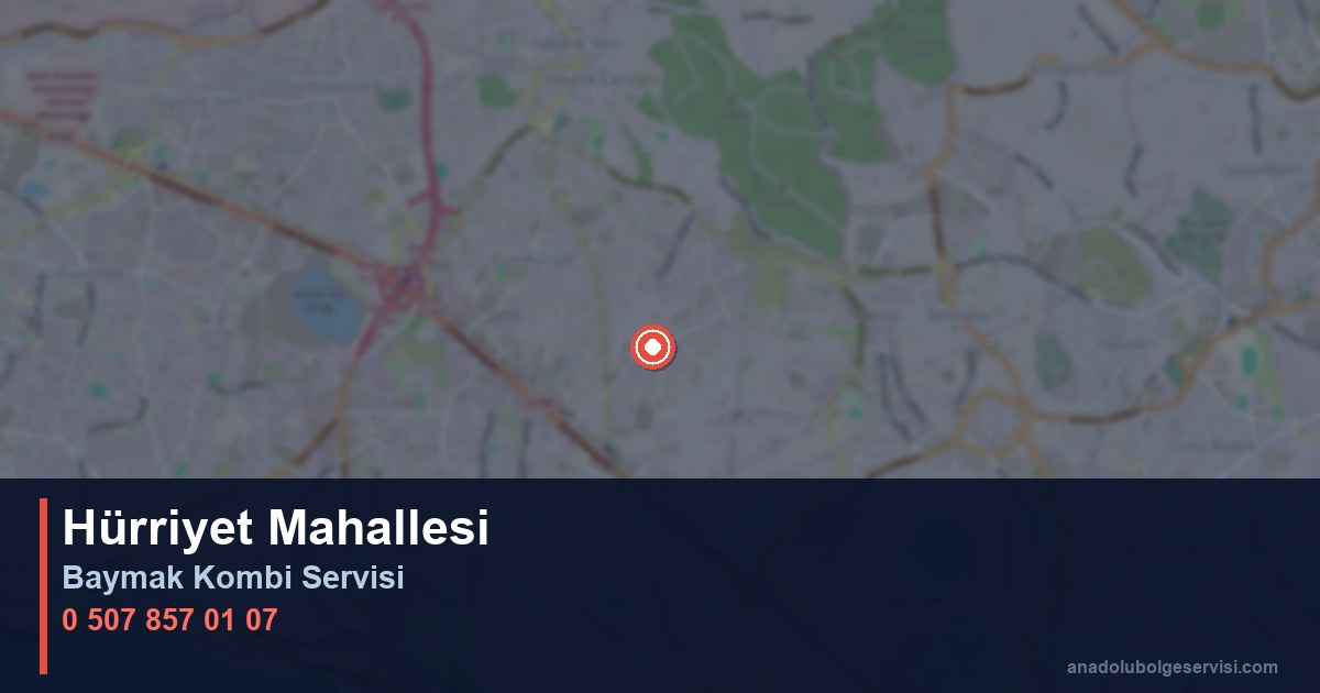 Kartal Hürriyet Mahallesi Baymak Kombi Teknik Servis