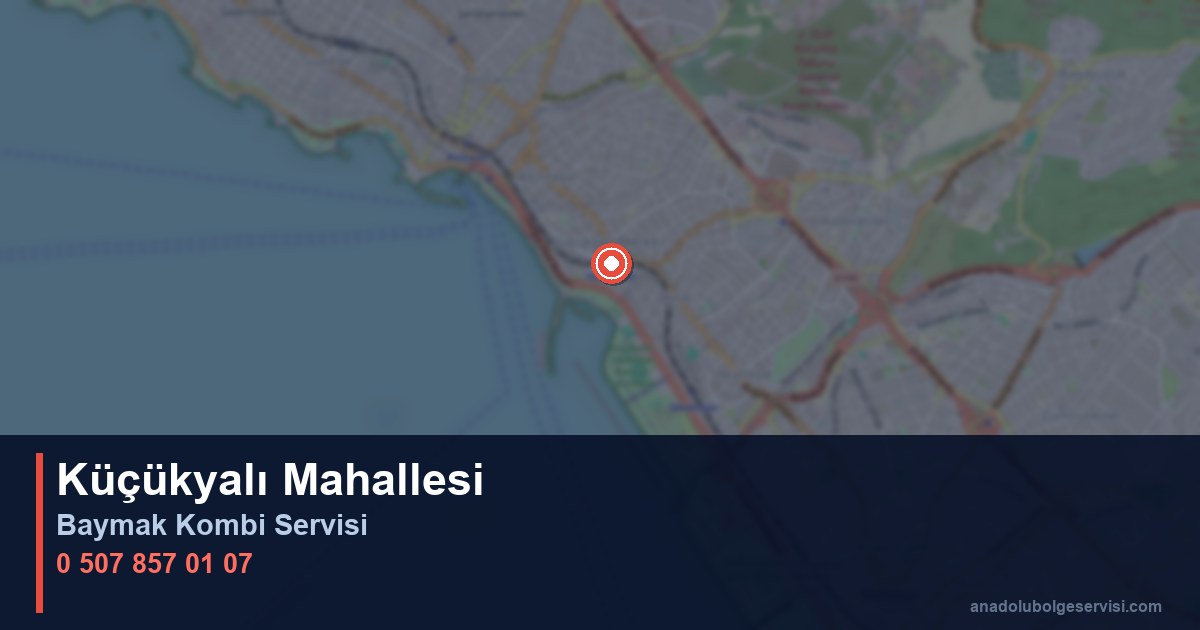 Maltepe Küçükyalı Mahallesi Baymak Kombi Teknik Servis
