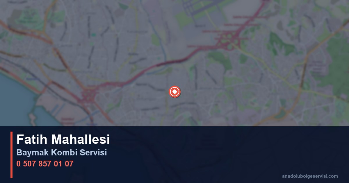 Pendik Fatih Mahallesi Baymak Kombi Teknik Servis
