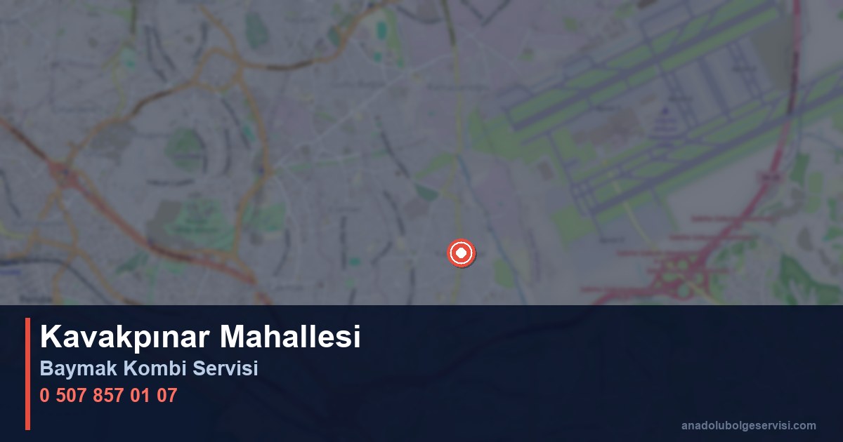 Pendik Kavakpınar Mahallesi Baymak Kombi Teknik Servis