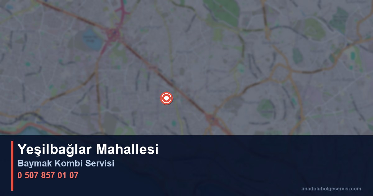 Pendik Yeşilbağlar Mahallesi Baymak Kombi Teknik Servis
