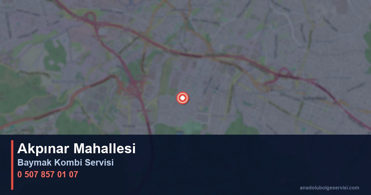 Sancaktepe Akpınar Mahallesi Baymak Kombi Teknik Servis