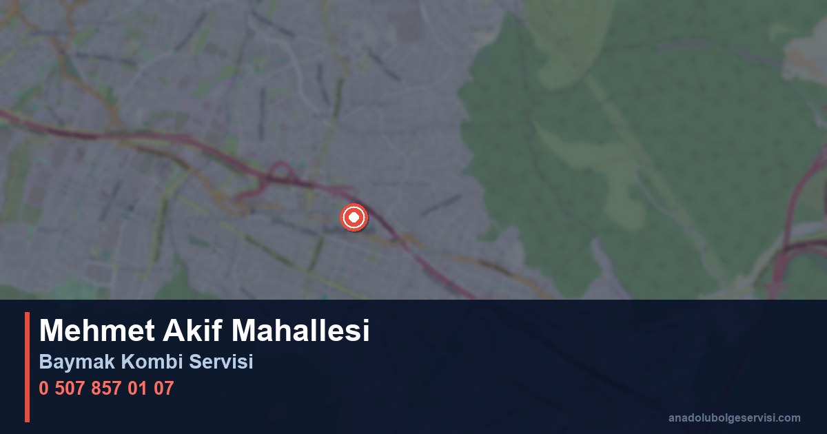 Sultanbeyli Mehmet Akif Mahallesi Baymak Kombi Teknik Servis