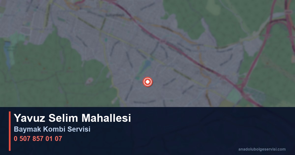 Sultanbeyli Yavuz Selim Mahallesi Baymak Kombi Teknik Servis