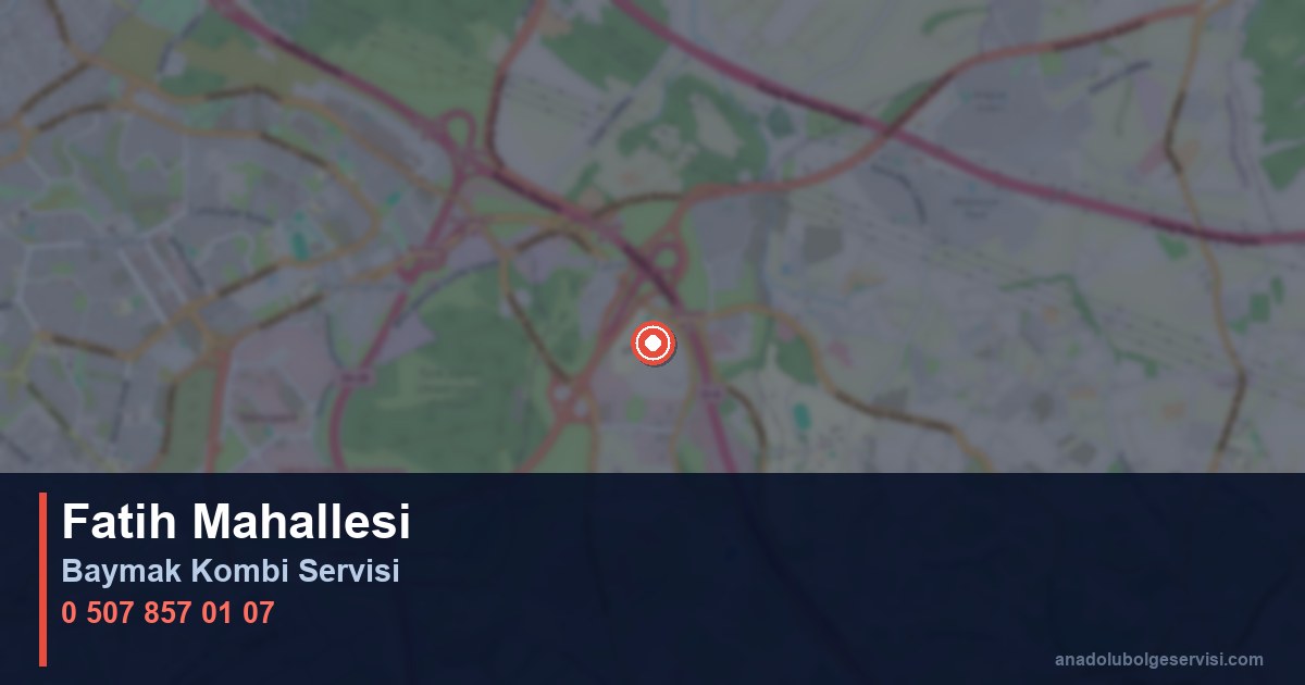 Tuzla Fatih Mahallesi Baymak Kombi Teknik Servis