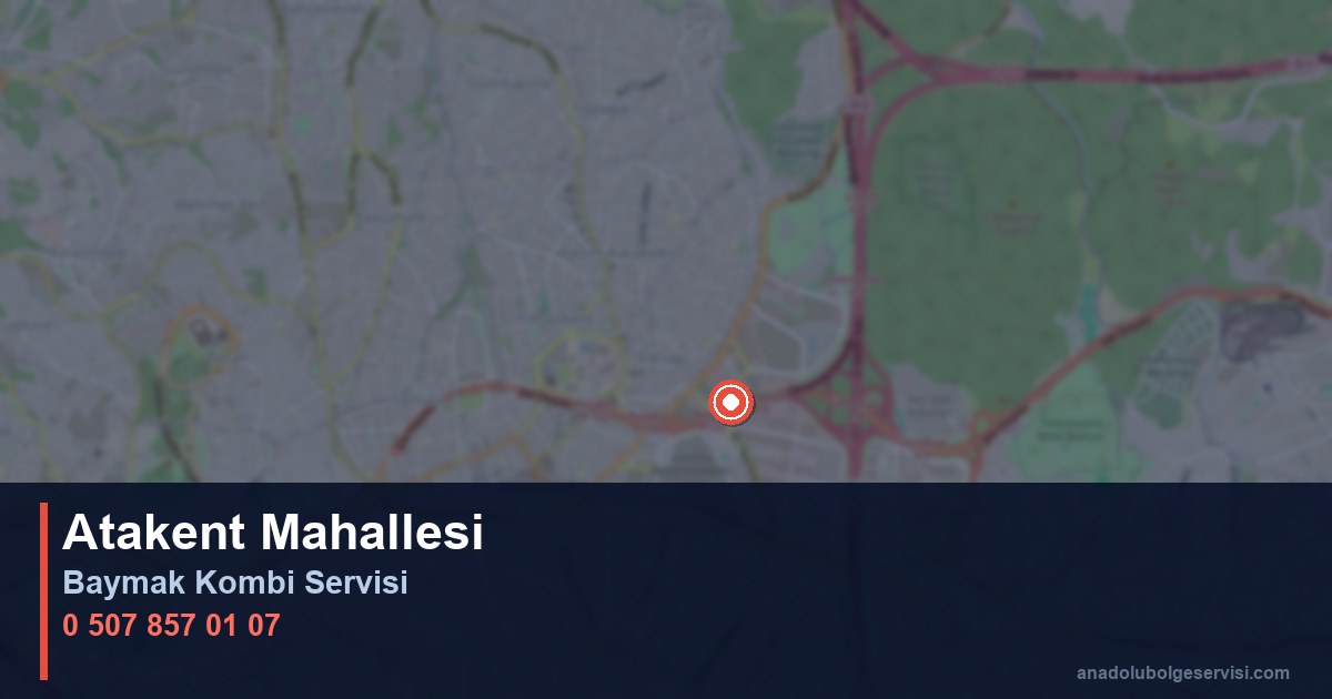 Ümraniye Atakent Mahallesi Baymak Kombi Teknik Servis