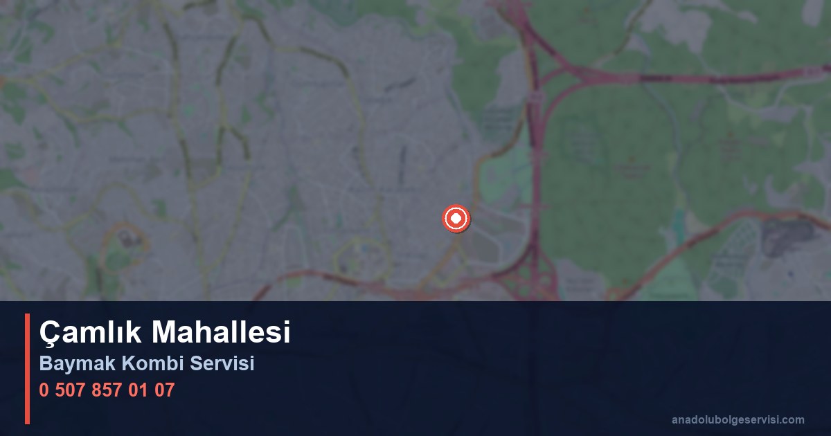 Ümraniye Çamlık Mahallesi Baymak Kombi Teknik Servis