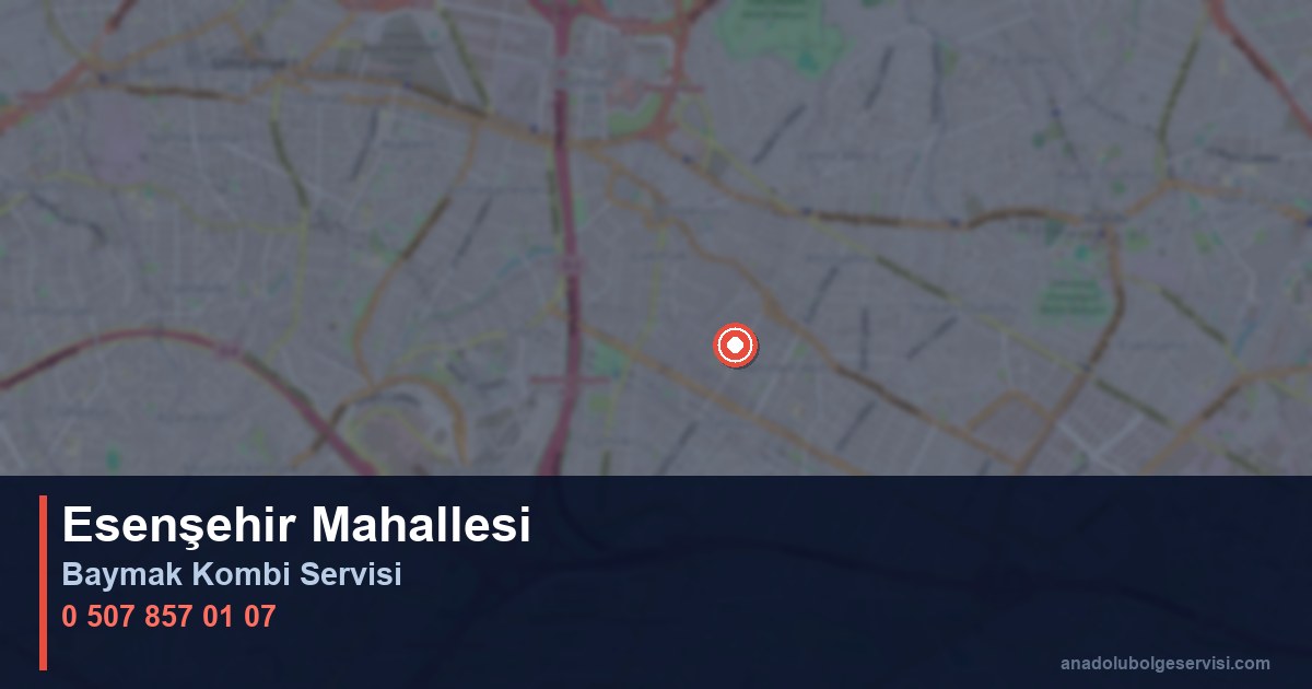 Ümraniye Esenşehir Mahallesi Baymak Kombi Teknik Servis