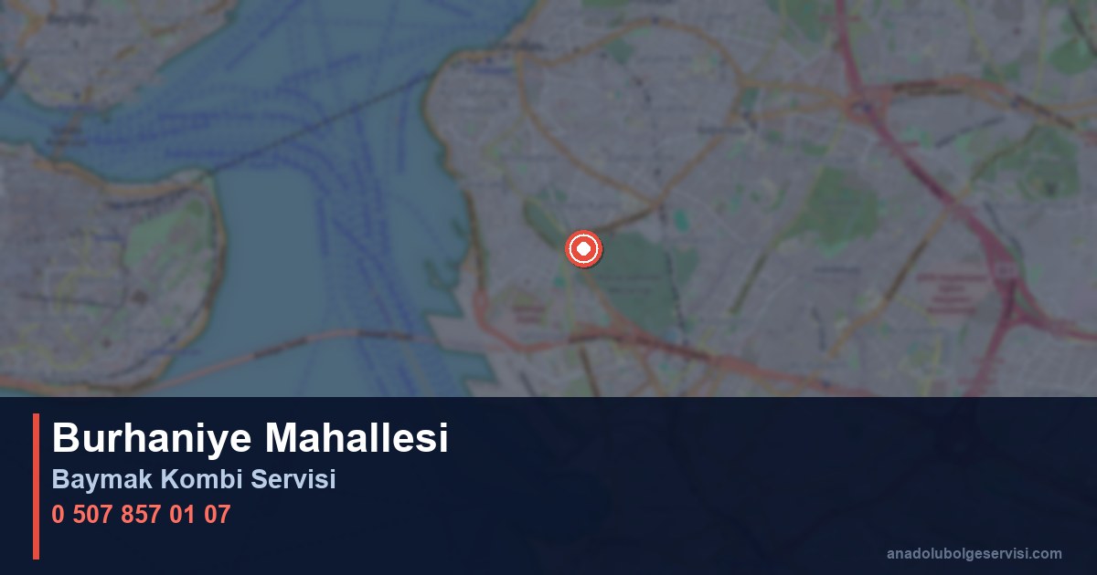 Üsküdar Burhaniye Mahallesi Baymak Kombi Teknik Servis