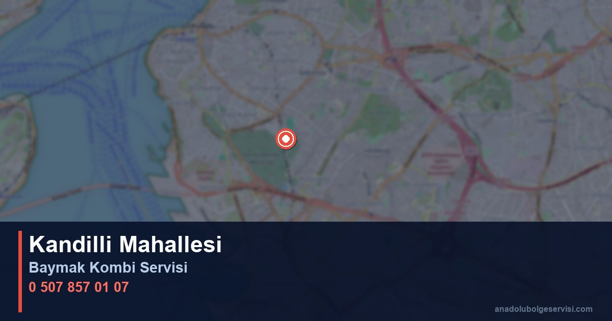 Üsküdar Kandilli Mahallesi Baymak Kombi Teknik Servis